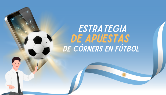 estrategia de apuestas de corners en fútbol