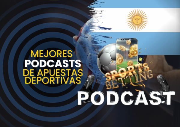 mejores podcasts de apuestas deportivas